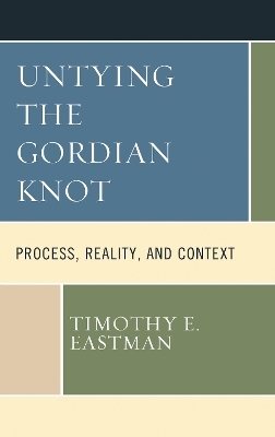 Untying the Gordian Knot