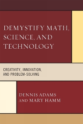 Demystify Math, Science, and Technology - Dennis Adams, Mary Hamm