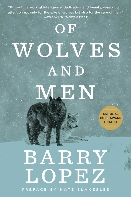 Of Wolves and Men - Barry Lopez