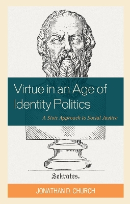 Virtue in an Age of Identity Politics