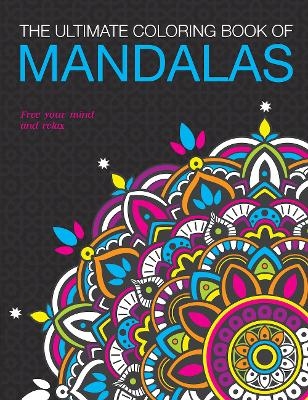 Mandalas Adult Colouring: Ultimate - Vision Street