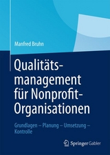 Qualit&auml;tsmanagement f&uuml;r Nonprofit-Organisationen - Manfred Bruhn