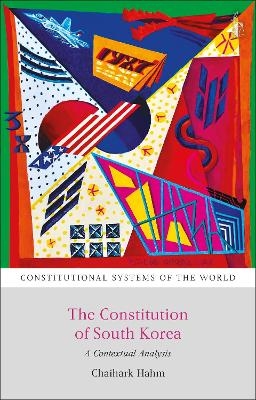 The Constitution of South Korea - Chaihark Hahm