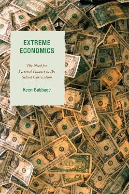 Extreme Economics - Keen J. Babbage