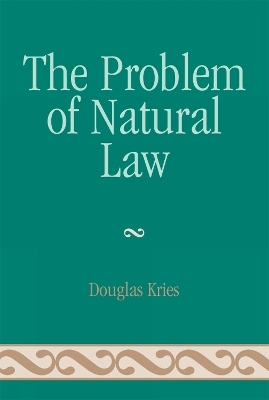 The Problem of Natural Law