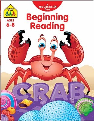 School Zone You Can Do It! Beginning Reading - 