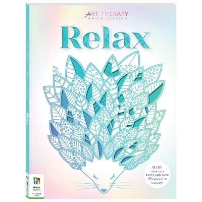 Art Therapy Mindful Colouring: Relax - Hinkler Pty Ltd