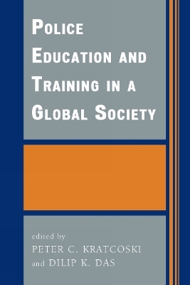 Police Education and Training in a Global Society - 