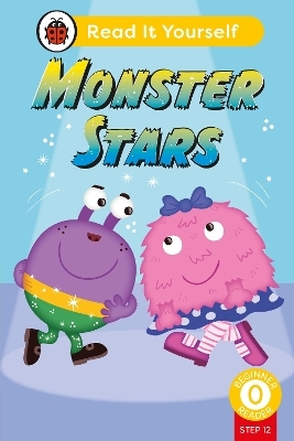 Monster Stars (Phonics Step 12):  Read It Yourself - Level 0 Beginner Reader -  Ladybird