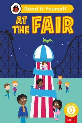 At the Fair (Phonics Step 9):  Read It Yourself - Level 0 Beginner Reader