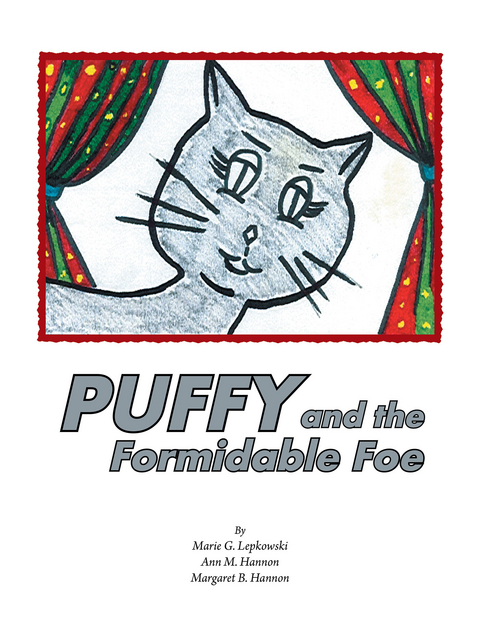Puffy and the Formidable Foe - Marie G. Lepkowski, Ann M. Hannon