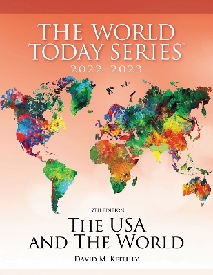 The USA and The World 2022&ndash;2023 - David M. Keithly