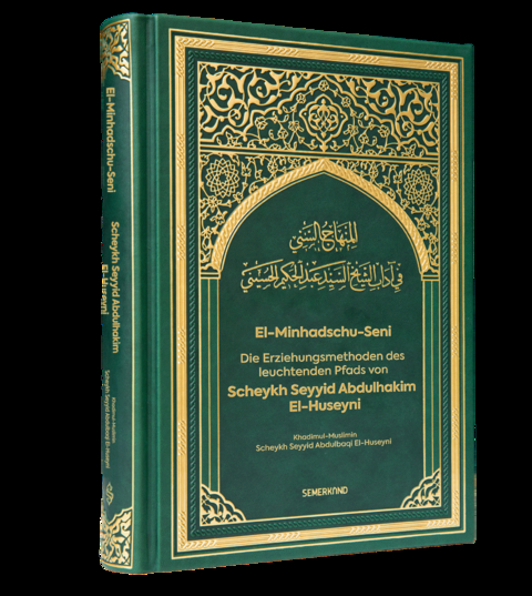 El-Minhadschu-Seni - Scheykh Seyiid Abdulbaqi El-Huseyni