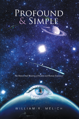 Profound & Simple - William R. Melich