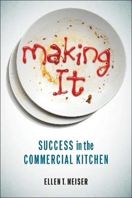Making It - Ellen T. Meiser