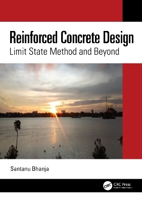 Reinforced Concrete Design - Santanu Bhanja