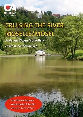 Cruising the River Moselle/Mosel - Andy and Gwen Mulholland
