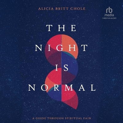 The Night Is Normal - Alicia Britt Chole