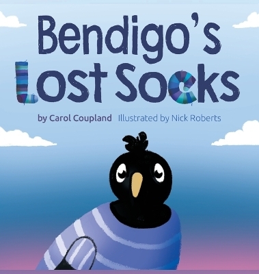 Bendigo's Lost Socks - Carol Coupland