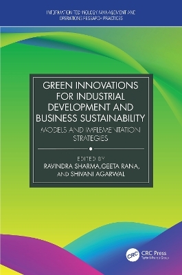 Green Innovations for Industrial Development and Business Sustainability
