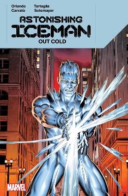 Astonishing Iceman: Out Cold