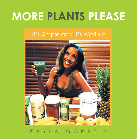More Plants Please - Kayla Gorrell