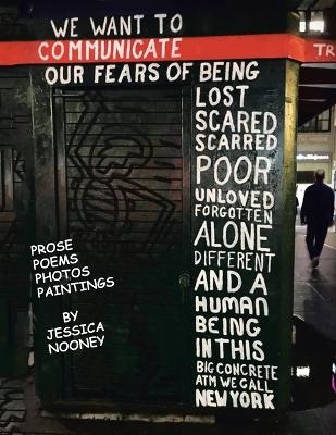 Prose Poems Photos Paintings - Jessica Nooney