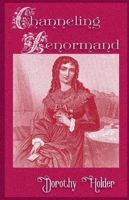 Channeling lenormand
