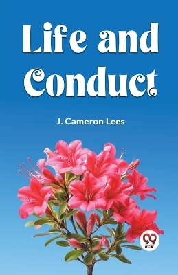 LIFE AND CONDUCT (Edition2023)