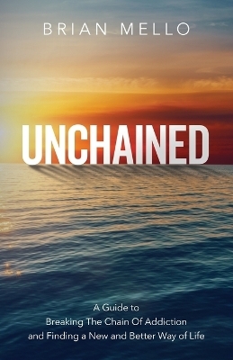 Unchained - Brian Mello
