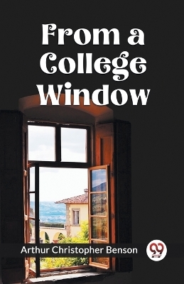 FROM A COLLEGE WINDOW (Edition2023)