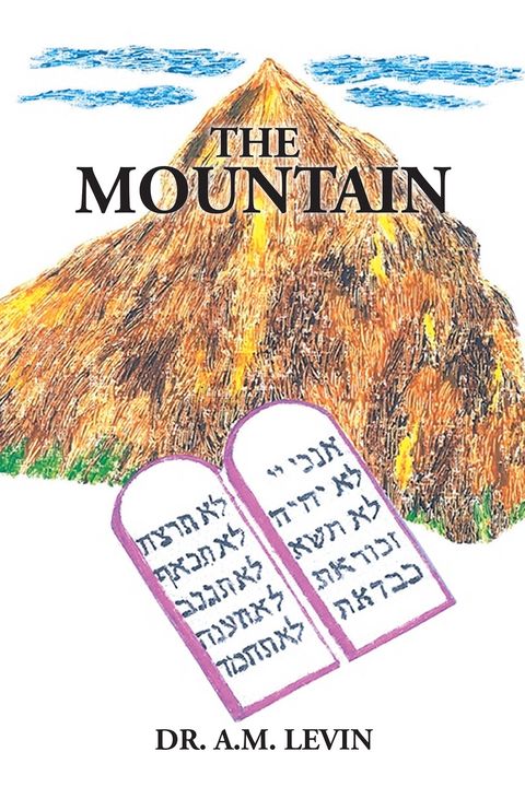 The Mountain - A. M. Levin