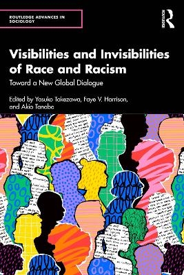Visibilities and Invisibilities of Race and Racism - 