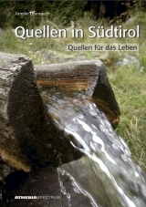 Quellen in S&uuml;dtirol - 