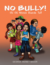 No Bully - Geonna Monet Baker