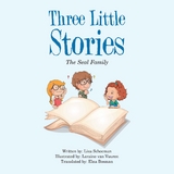 Three Little Stories - Liza J. Schoeman