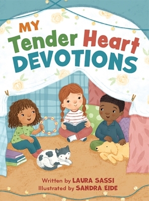 My Tender Heart Devotions - Laura Sassi