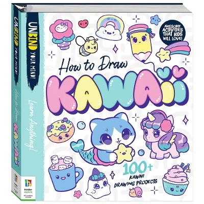 Unbind Your Mind How to Draw Kawaii - Hinkler Pty Ltd
