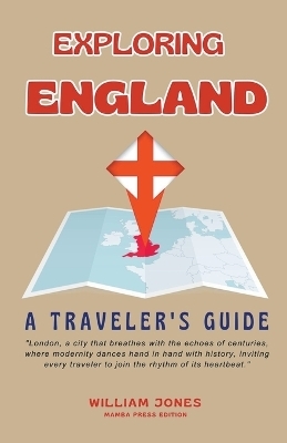 Exploring England - William Jones