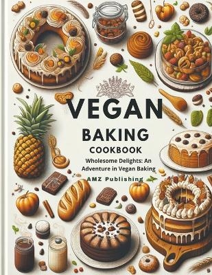 Vegan Baking Cookbook
