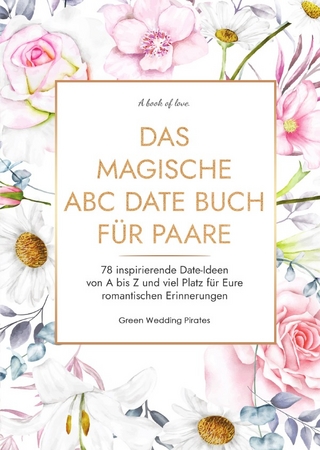 Das magische ABC Date Buch für Paare