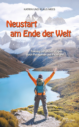 Neustart am Ende der Welt - Katrin und Klaus Mees