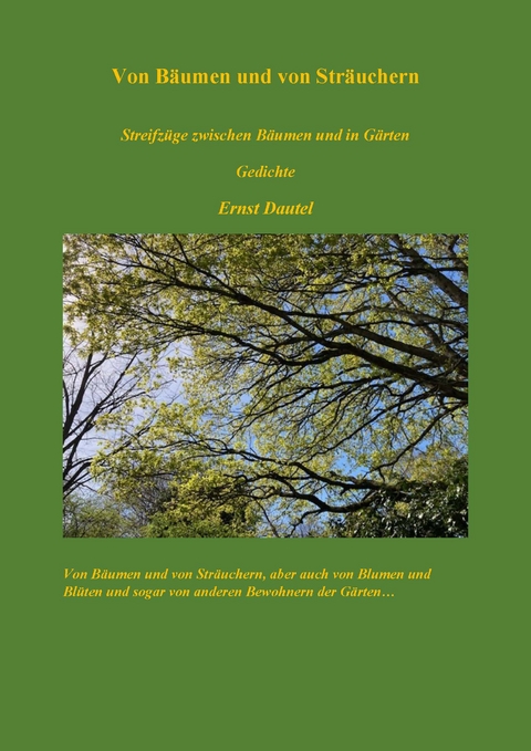 Von B&auml;umen und von Str&auml;uchern - Ernst Dautel