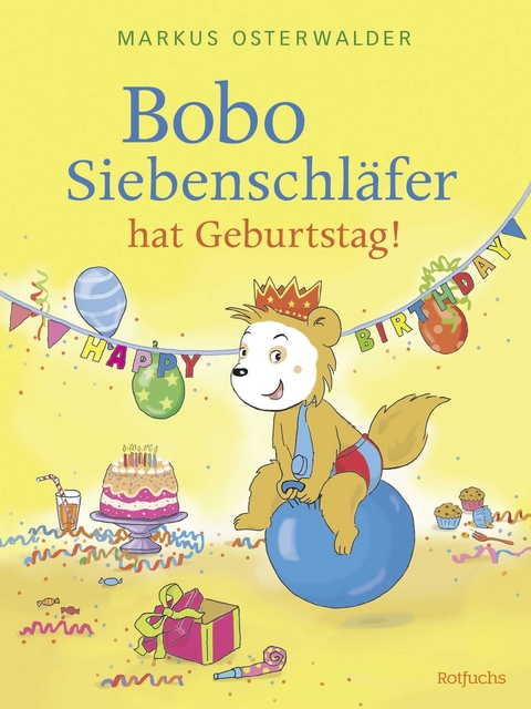 Bobo Siebenschl&auml;fer hat Geburtstag! - Diana Steinbrede