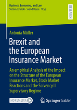 Brexit and the European Insurance Market - Antonia M&uuml;ller