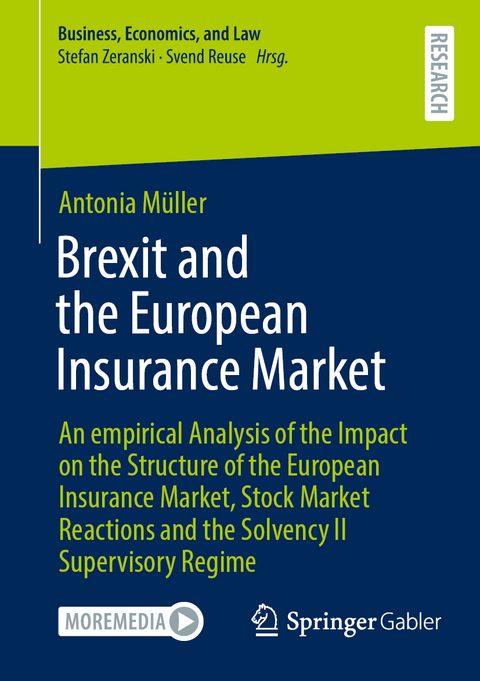 Brexit and the European Insurance Market - Antonia M&uuml;ller