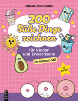 200 S&uuml;&szlig;e Dinge zeichnen - Miriam Kani&szlig;