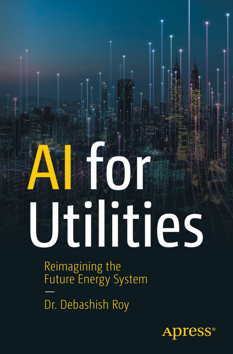 AI for Utilities - Dr. Debashish Roy