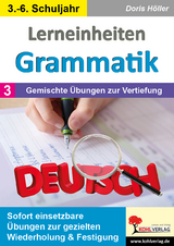 Lerneinheiten Grammatik / Band 3: Gemischte &Uuml;bungen zur Vertiefung - Doris H&ouml;ller