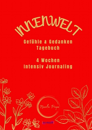 Innenwelt: Gefühle & Gedanken Tagebuch